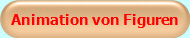 Animation von Figuren